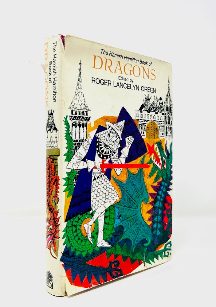 Item #74 The Hamish Hamilton Book of Dragons. Roger Lancelyn Green.
