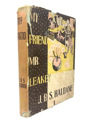 Item #75 My friend Mr. Leakey. J. B. S. Haldane