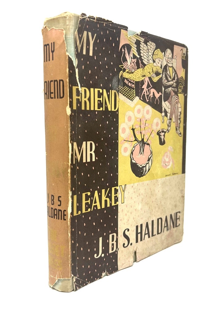Item #75 My friend Mr. Leakey. J. B. S. Haldane.