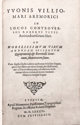 Item #84 Yvonis Villiomari Aremorici In locos controversos Roberti Titii animadversorum liber....